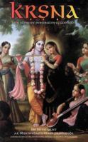 Krsna, the Supreme Personality of Godhead: A Summary Study of Srimad-Bhagavatam's Tenth Canto