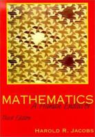 Mathematics, a Human Endeavor: A Textbook for Those Who Think They Don't Like the Subject