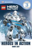 LEGO Hero Factory: Heroes in Action