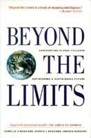 Beyond the Limits: Confronting Global Collapse, Envisioning a Sustainable Future