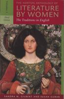 The Norton Anthology of Literature by Women: The Traditions in English, Vol. 2