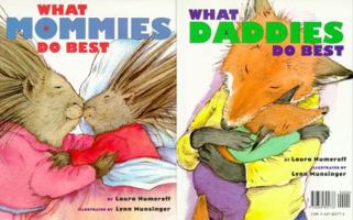 What Mommies Do Best / What Daddies Do Best