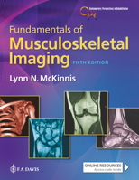 Fundamentals of Musculoskeletal Imaging (Contemporary Perspectives in Rehabilitation)