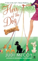 Heir of the Dog: A Dog Walker Mystery