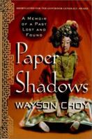 Paper Shadows: A Memoir of a Past Lost and Found