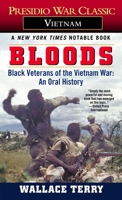 Bloods: An Oral History of the Vietnam War by Black Veterans