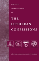 Fortress Introduction to the Lutheran Confessions