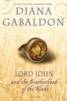 Lord John and the Brotherhood of the Blade 0385337493 Book Cover