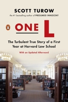 One L: The Turbulent True Story of a First Year at Harvard Law School 0140049134 Book Cover