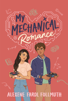 My Mechanical Romance 0823454533 Book Cover