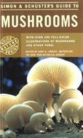 Simon & Schuster's Guide to Mushrooms (Nature Guide Series)