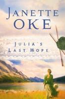 Julia's Last Hope (Women of the West)