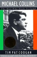 Michael Collins: A Biography