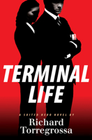 Terminal Life: A Suited Hero Novel