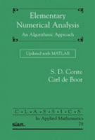 Elementary Numerical Analysis: An Algorithmic Approach