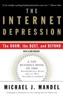 The Internet Depression: The Boom, the Bust, and Beyond