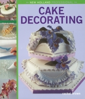 New Holland Professional: Cake Decorating (New Holland Professional)