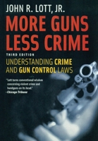 More Guns, Less Crime: Understanding Crime and Gun-Control Laws