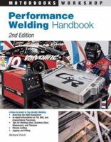 Performance Welding (Motorbooks Workshop)