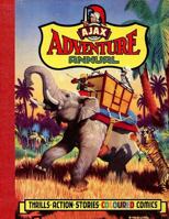 Ajax Adventure Annual 0998508632 Book Cover