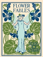 Flower Fables 0966093305 Book Cover