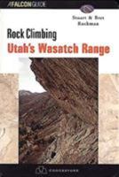 Rock Climbing Utah's Wasatch Range