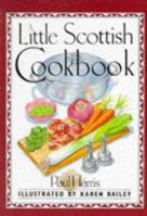 A LITTLE SCOTTISH COOK BOOK (INTERNATIONAL LITTLE COOKBOOKS)