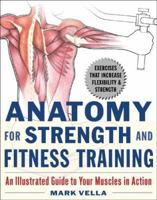 Anatomy for Strength and Fitness Training