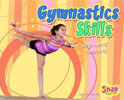 Gymnastics Skills: Beginning Tumbling