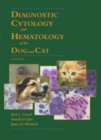 Diagnostic Cytology and Hematology of the Dog and Cat