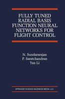 Fully Tuned Radial Basis Function Neural Networks for Flight Control