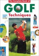 The Complete Encyclopedia of Golf Techniques