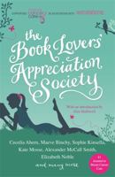 The Book Lovers' Appreciation Society: Breast Cancer Care Short Story Collection 1409117375 Book Cover