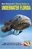 Diving Guide to Underwater Florida, 11th Edition