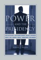 Power and the Presidency