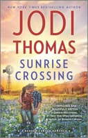 Sunrise Crossing 0373789300 Book Cover