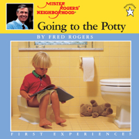 Going to the Potty (First Experiences)