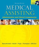 Medical Assisting: Administrative and Clinical Procedures