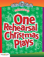 One Rehearsal Christmas Plays: Preschool through Middle School (Creative Bible Activities for Children Series) 078144120X Book Cover