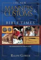 The New Manners and Customs of Bible Times