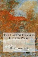 The Case of Charles Dexter Ward