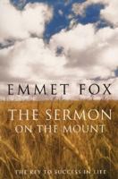 The Sermon on the Mount - Reissue: The Key to Success in Life