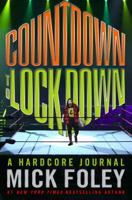 Countdown to Lockdown: A Hardcore Journal