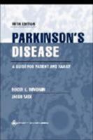 Parkinson's Disease: A Guide for Patient and Family