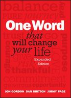 One Word That Will Change Your Life