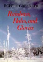 Rainbows, Halos and Glories