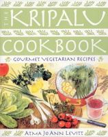 The Kripalu Cookbook: Gourmet Vegetarian Recipes