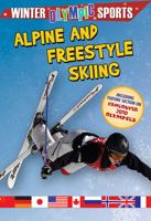 Alpine and Freestyle Skiing