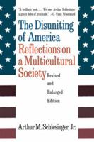 The Disuniting of America: Reflections on a Multicultural Society