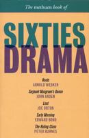 The Methuen Drama Book of Plays from the Sixties 0413762807 Book Cover